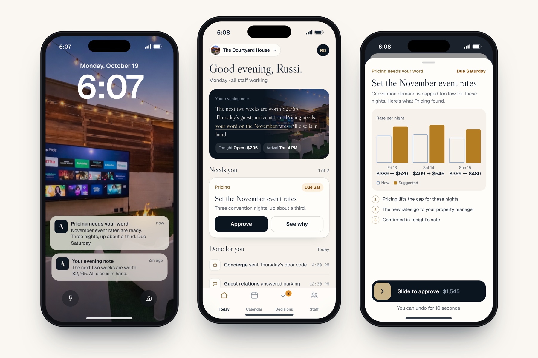 Three iPhone screens: a lock-screen notification that Pricing needs your word, the Today screen with the evening note and an Approve button, and a decision screen with suggested rates and a slide to approve.